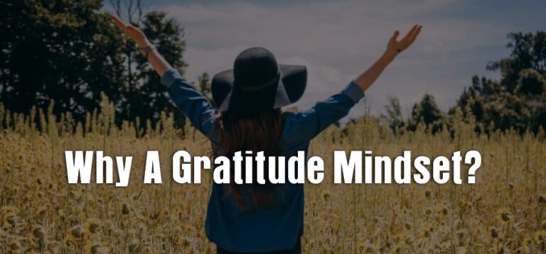 Why a Gratitude Mindset