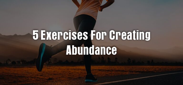 5 Exercises for Creating Abundance (1)